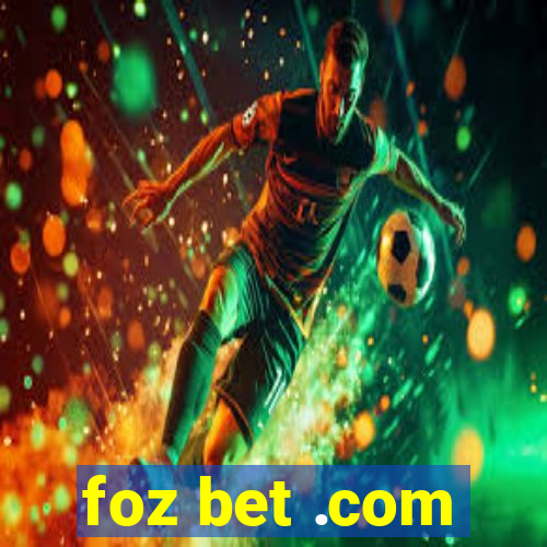 foz bet .com